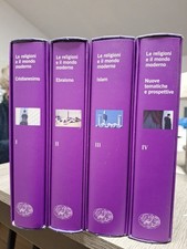 LE RELIGIONI E IL MONDO MODERNO CRISTIANESIMO EBRAISMO ISLAM EINAUDI 4 VOLUMI