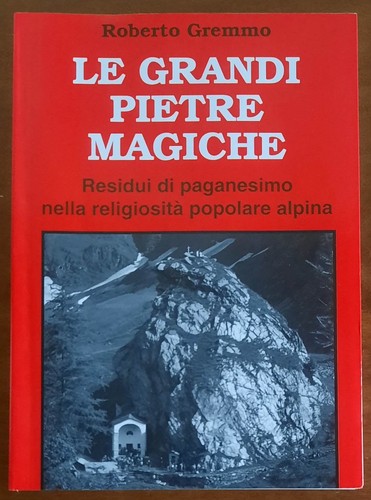 Grandi pietre magiche - le,