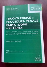 Il nuovo codice di procedura penale prima e dopo Riforma Cartabia 2023 Nuovo 