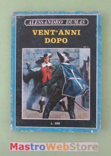 Alessandro dumas vent anni - alessandro,