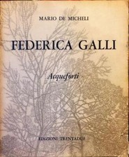 Federica Galli. Acqueforti di