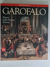 Garofalo Pittore Della Ferrara