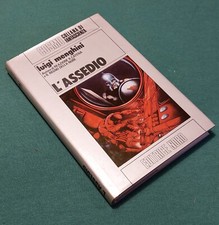 Luigi Menghini, L’Assedio