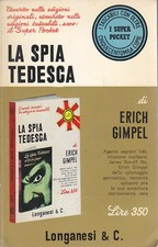 LA SPIA TEDESCA di Erich