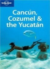 Lonely Planet Cancun, Cozumel