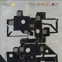 The Whole Love von Wilco | CD