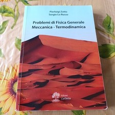 Problemi Di Fisica Generale Meccanica Termodinamica - Zotto Russo - LaDotta 2017