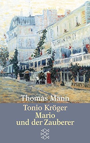 Tonio kroger und - mario,
