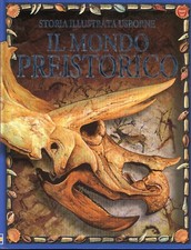 CHANDLER TAPLIN - STORIA ILLUSTRATA USBORNE IL MONDO PREISTORICO - 2000 (PTA$)