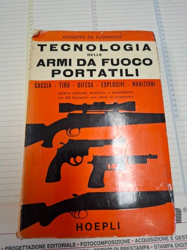 Tecnologia delle armi fuoco - delle, da