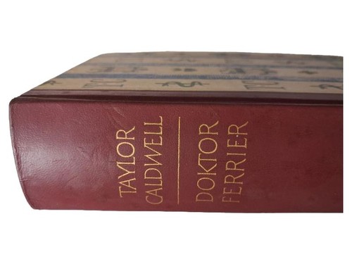 Doktor ferrier taylor caldwell - taylor,