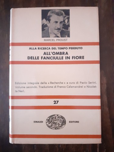 Marcel proust all ombra - proust, all'ombra