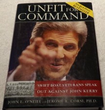 Unfit for Command : Swift Boat