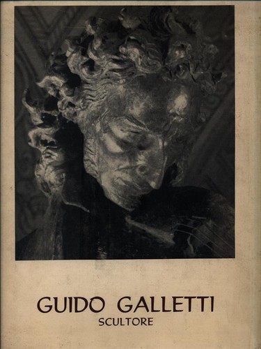 Guido galletti scultore - galletti,