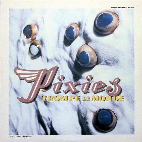 Pixies trompe monde lp - pixies,