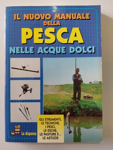 Nuovo manuale della pesca - manuale,