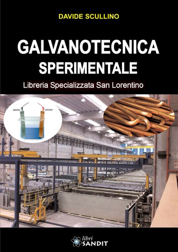 Galvanotecnica sperimentale - galvanotecnica,
