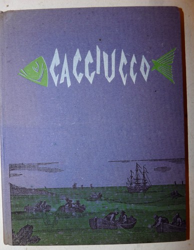 Nencioli cacciucco come si - nencioli:,
