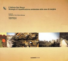(Napoli) Il Vallone San Rocco. Strategie di riqualificazione ambientale aree