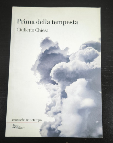 Prima della tempesta giulietto - della,
