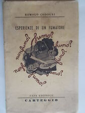 Esperienze di un fumatore	Codogni Romolo	Carteggio	libro fumo tabacco sigarette