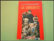 LA TANGENTE ALDO MANGANARO