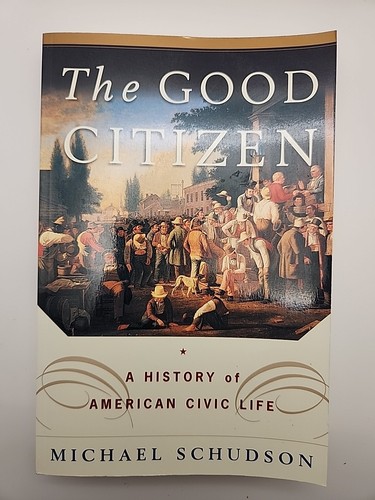The good citizen history - good, citizen: