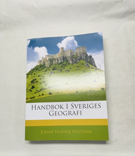 Handbok sveriges geografi - i,