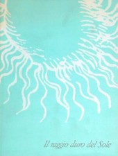 IL RAGGIO DURO DEL SOLE AA.VV