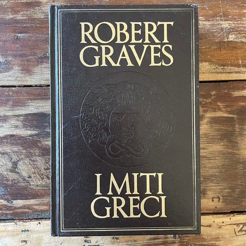 Miti greci robert graves - i,