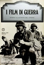 N. Kagan, I film di guerra