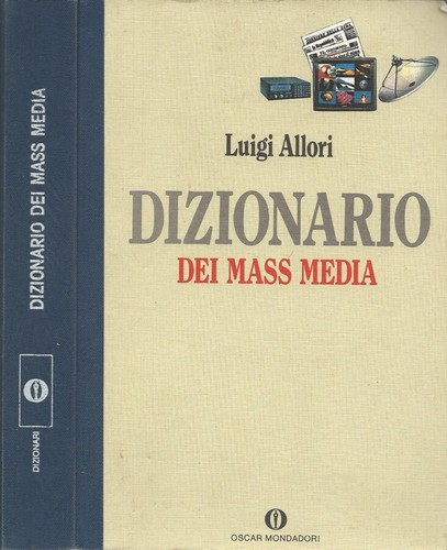 Dizionario dei mass - , media