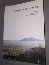 Napoli verso oriente a cura di