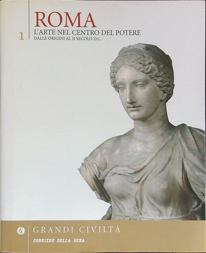 Grandi civilta roma l arte - grandi, l'arte
