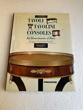 TAVOLI TAVOLINI CONSOLES BROGGI MORANDI POLETTI DE AGOSTINI ANTIQUARIATO 1996