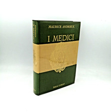 "I MEDICI" Maurice Andrieux, Dall'Oglio 1967 Grandi Famiglie
