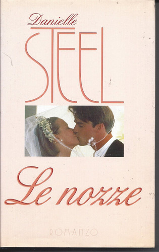 Nozze danielle steel - le,