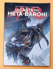 75489 Jodorowsky e Gimenez - LA CASTA DEI META-BARONI (I° parte) Alessandro ed.