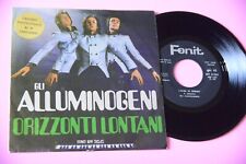 GLI ALLUMINOGENI 7" l'alba di