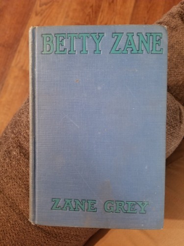 Betty zane grey 1903 - betty,