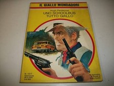 IL GIALLO MONDADORI-N.1517-HUGH PENTECOST-UNO SCHOOLBUS TUTTO GIALLO-26/2/1978