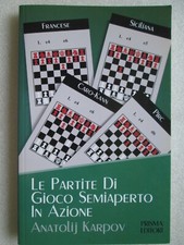 SCACCHI - LE PARTITE DI GIOCO