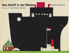 Das Schiff in der Wiese /