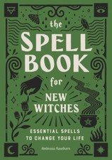 Spell Book for New Witches 