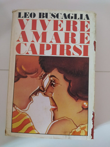 Vivere amare capirsi leo - capirsi, di