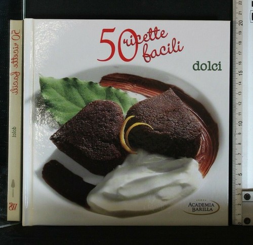 Ricette facili dolci - 50, facili.
