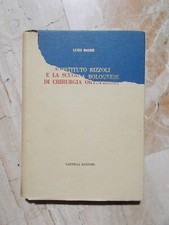 Luigi Bader L'istituto Rizzoli