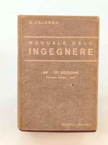 Manuale dell ingegnere - dell'ingegnere, colombo
