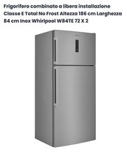 ricambi frigorifero whirlpool W84TE 72 x2