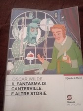 Il fantasma di Canterville e altre storie
